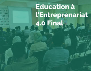 Education à l’Entreprenariat 4.0 Final